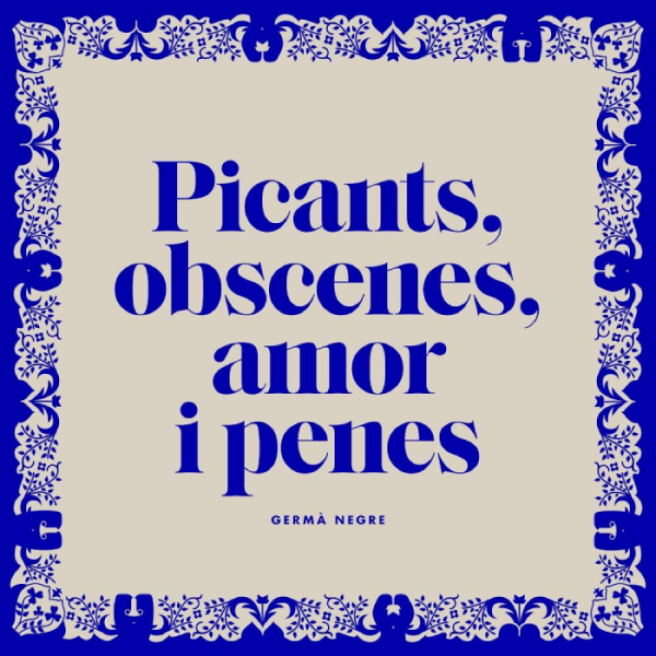 Picants, obscenes, amor i penes