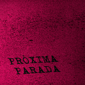 Pròxima parada (EP)